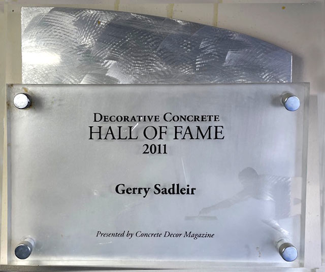Gerry Sadleir Decorative Concrete Hall of Fame Award